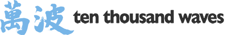 Ten Thousand Waves